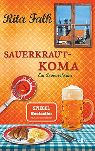 Sauerkrautkoma: Der fünfte Fall für den Eberhofer – Ein Provinzkrimi (Franz Eberhofer, Band 5)